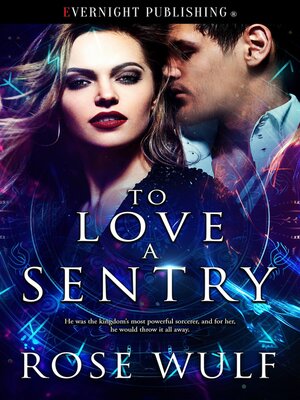 cover image of To Love a Sentry